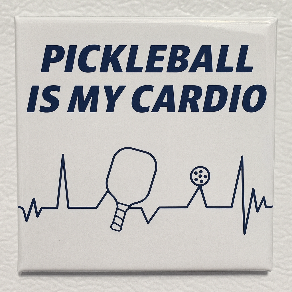 “Pickleball Is My Cardio” Magnet