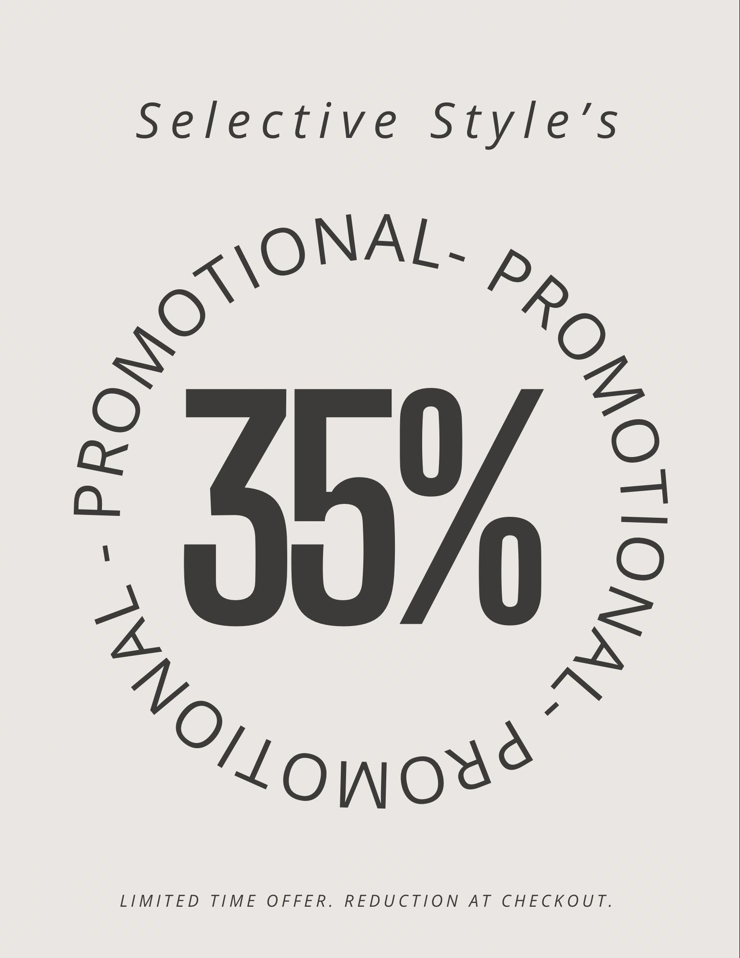 35% OFF Select Styles