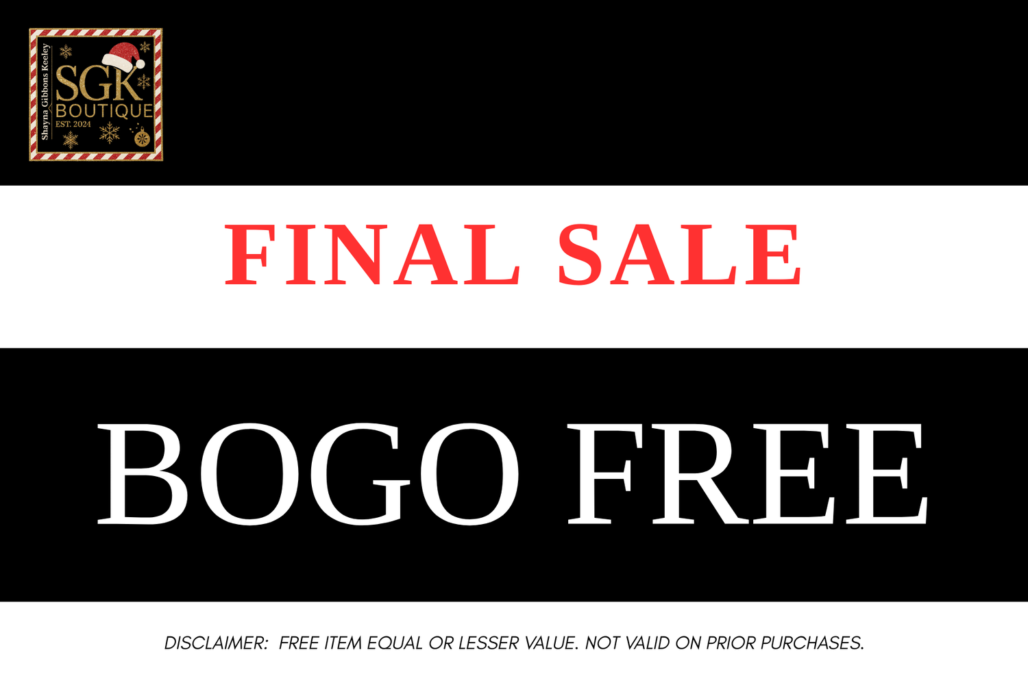 BOGO FREE Final Sale