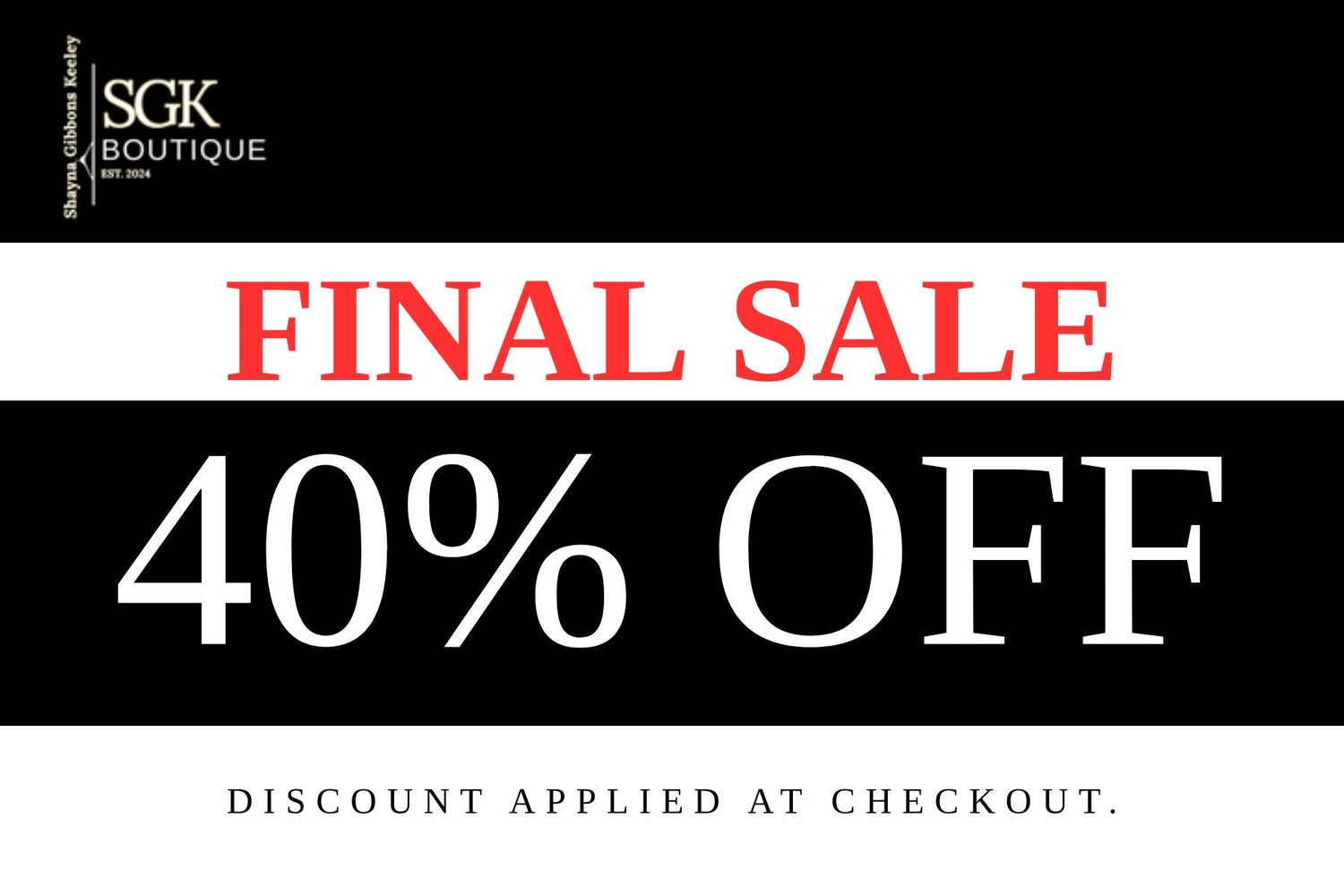 Extra 40% Off Final Sale