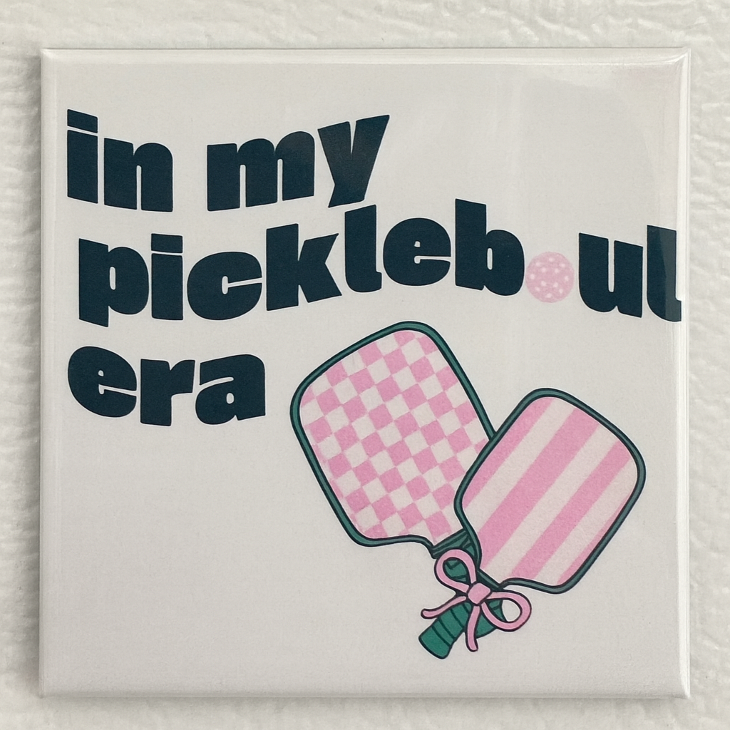 “In My Pickleball Era” Magnet